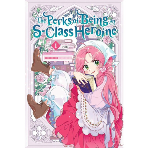 Ize Press The Perks of Being an S-Class Heroine, Vol. 1 (häftad, eng)