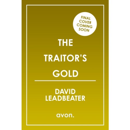 The Traitor’s Gold , HarperCollins Publishers (häftad, english)
