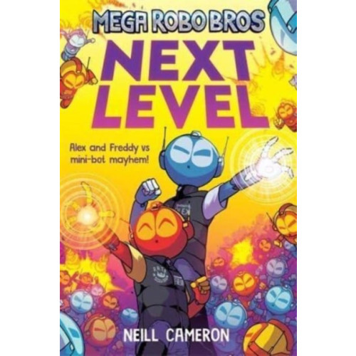 David Fickling Books Mega Robo Bros 5: Next Level (häftad, eng)