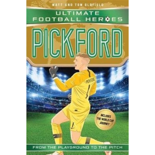 John Blake Publishing Ltd Pickford (Ultimate Football Heroes - International Edition) - includes the World Cup Journey! (häftad, eng)