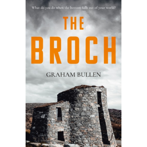 Troubador Publishing The Broch (häftad, eng)