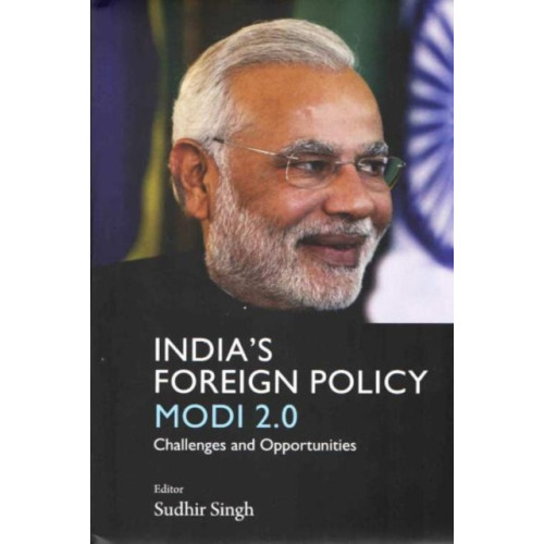 Pentagon Press India`s Foreign Policy Modi 2.0 (inbunden, eng)