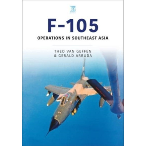 Key Publishing Ltd Republic F-105 Thunderchief (häftad, eng)