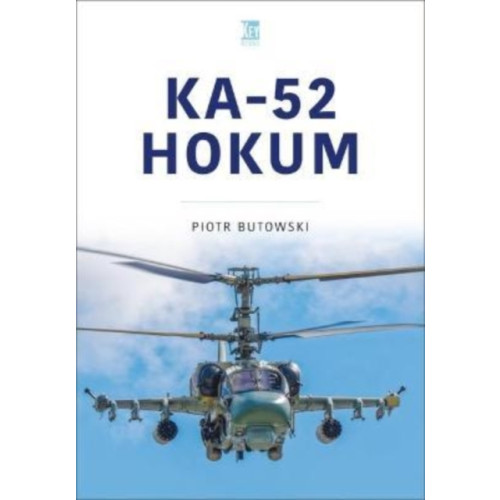 Key Publishing Ltd Ka-52 Hokum (häftad, eng)