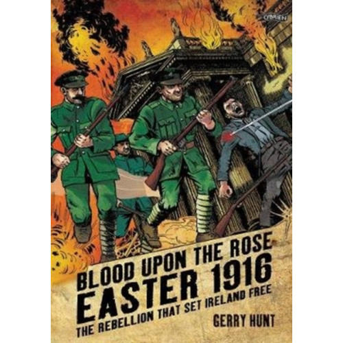 O'Brien Press Ltd Blood Upon the Rose (häftad, eng)