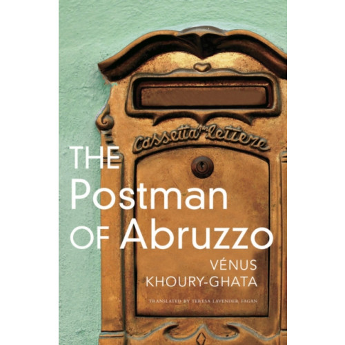 Seagull Books London Ltd The Postman of Abruzzo (inbunden, eng)