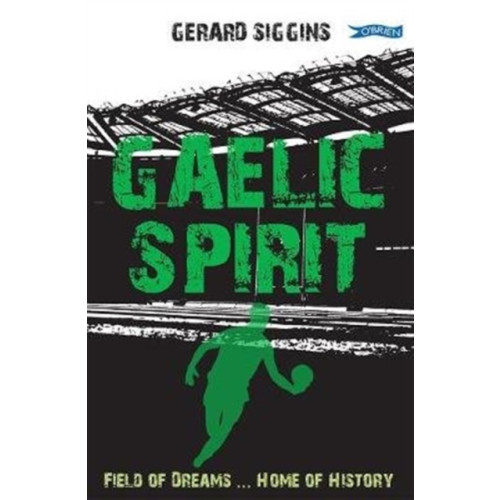 O'Brien Press Ltd Gaelic Spirit (häftad, eng)