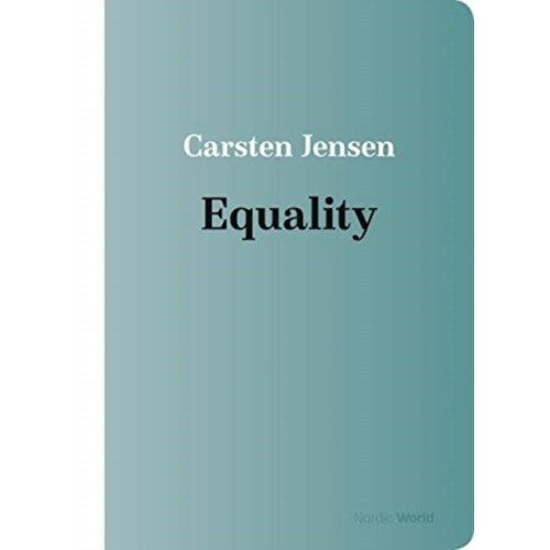 Aarhus University Press Equality in the Nordic World (häftad, eng)