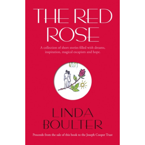 Troubador Publishing The Red Rose (häftad, eng)