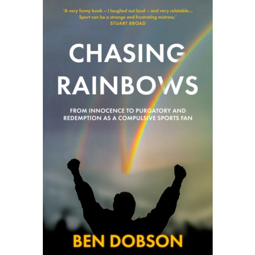 Troubador Publishing Chasing Rainbows (häftad, eng)