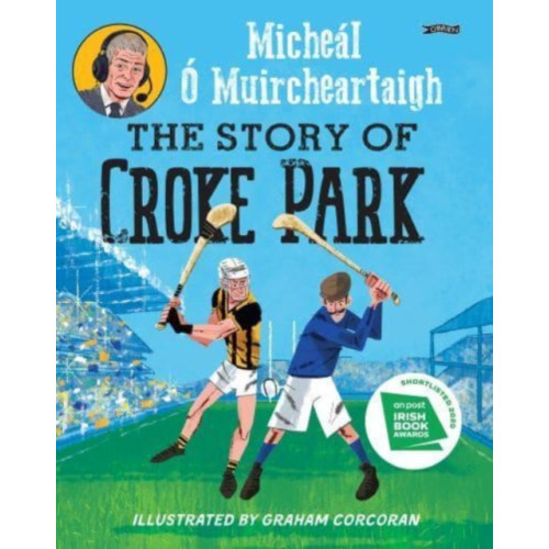 O'Brien Press Ltd The Story of Croke Park (häftad, eng)