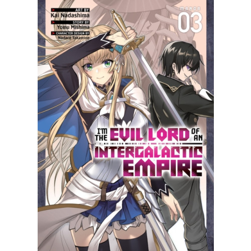 Seven Seas Entertainment, LLC I'm the Evil Lord of an Intergalactic Empire! (Manga) Vol. 3 (häftad, eng)