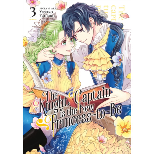 Seven Seas Entertainment, LLC The Knight Captain is the New Princess-to-Be Vol. 3 (häftad, eng)