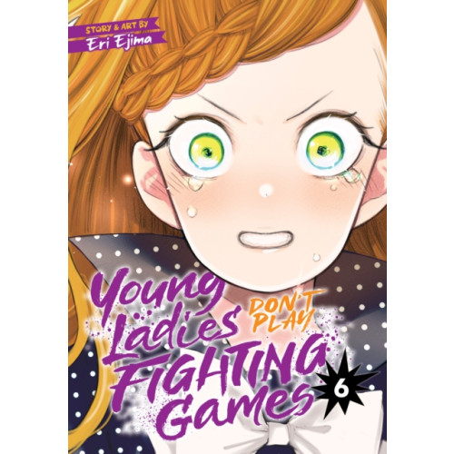 Seven Seas Entertainment, LLC Young Ladies Don't Play Fighting Games Vol. 6 (häftad, eng)