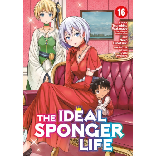 Seven Seas Entertainment, LLC The Ideal Sponger Life Vol. 16 (häftad, eng)