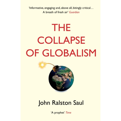 Atlantic Books The Collapse of Globalism (häftad, eng)