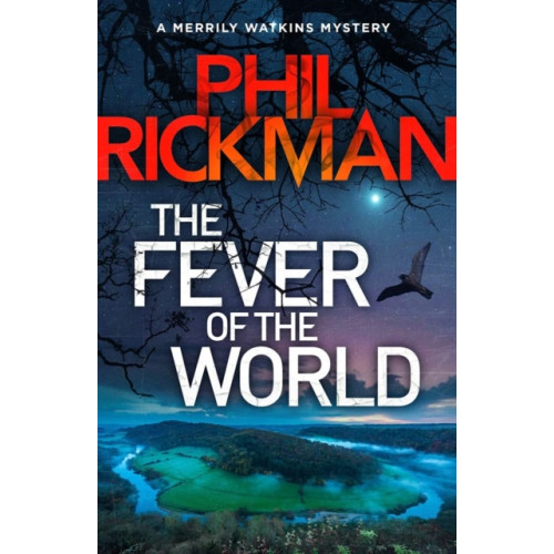 Atlantic Books The Fever of the World (inbunden, eng)