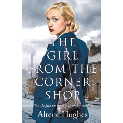 Bloomsbury Publishing PLC The Girl From the Corner Shop (häftad, eng)