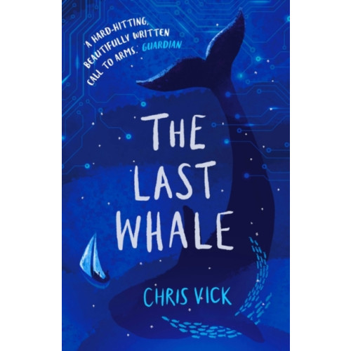 Bloomsbury Publishing PLC The Last Whale (häftad, eng)