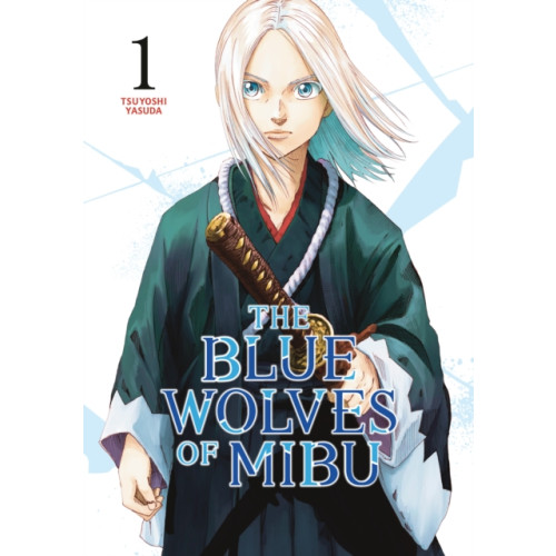 Kodansha America, Inc The Blue Wolves of Mibu 1 (häftad, eng)