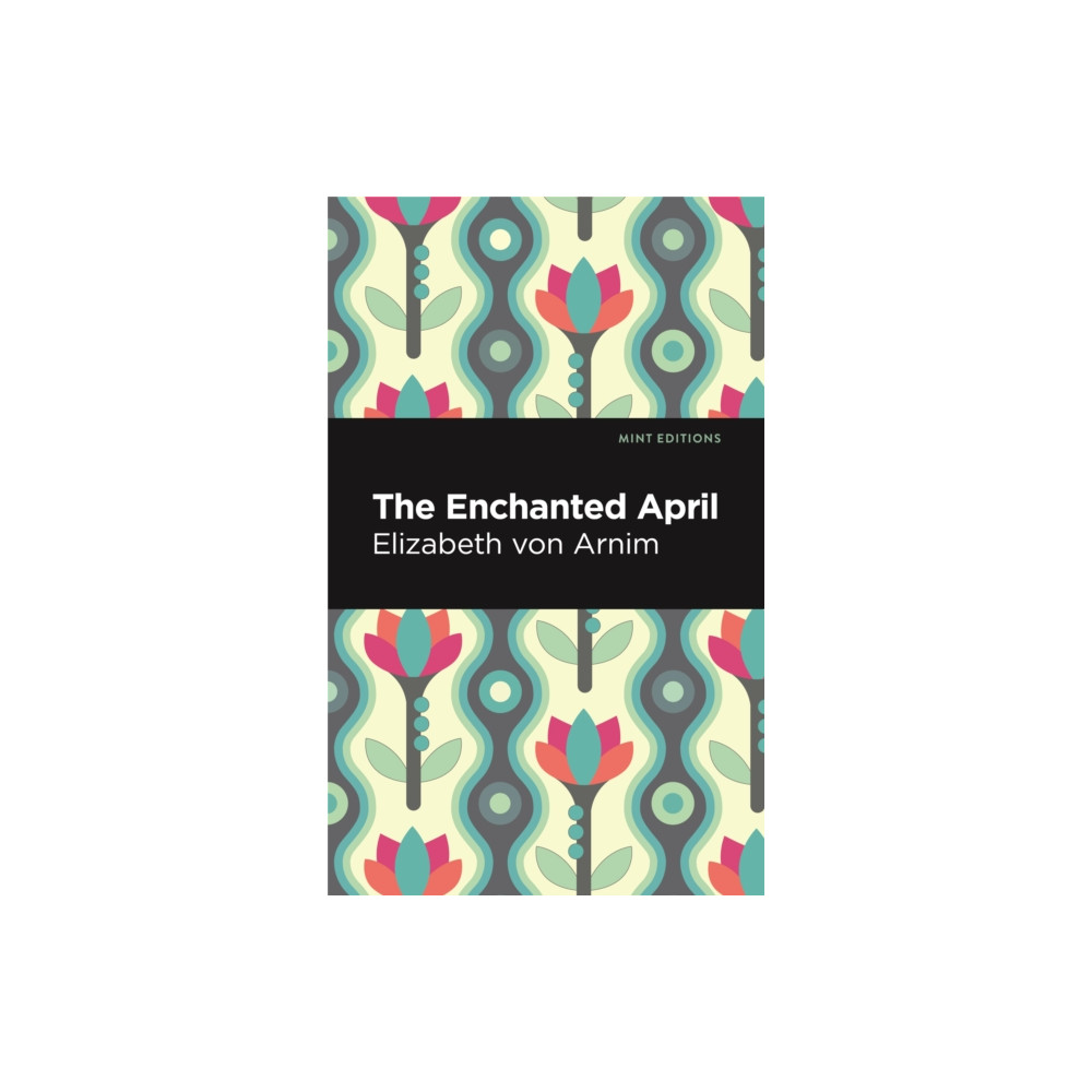 Produktbild för The Enchanted April (häftad, eng)