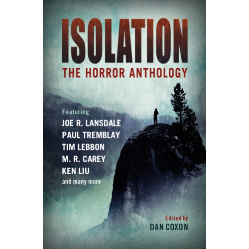 Titan Books Ltd Isolation: The horror anthology (häftad, eng)