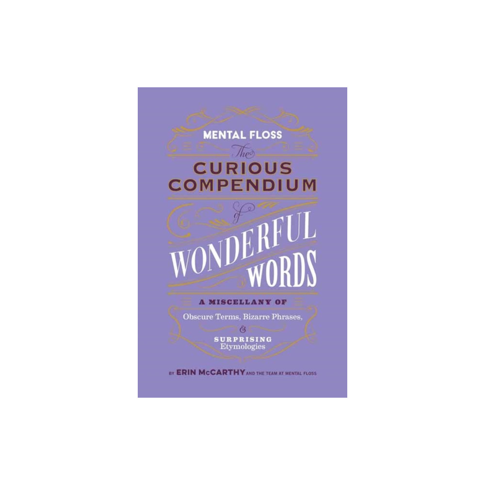 Produktbild för Mental Floss: Curious Compendium of Wonderful Words (inbunden, eng)