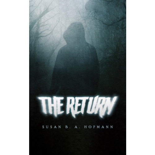 Austin Macauley Publishers LLC The Return (häftad, eng)