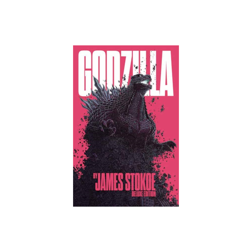 Produktbild för Godzilla by James Stokoe Deluxe Edition (inbunden, eng)