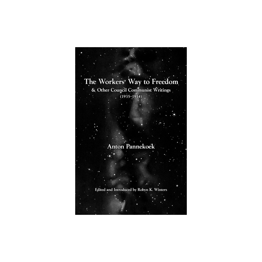Produktbild för The Workers' Way To Freedom (häftad, eng)