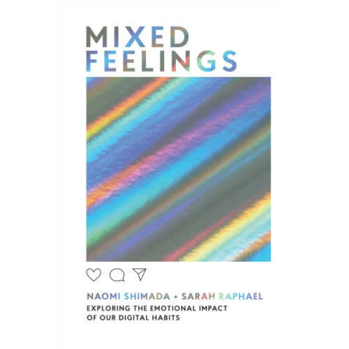 Quadrille Publishing Ltd Mixed Feelings (inbunden, eng)