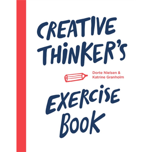 BIS Publishers B.V. Creative Thinker’s Exercise Book (häftad, eng)