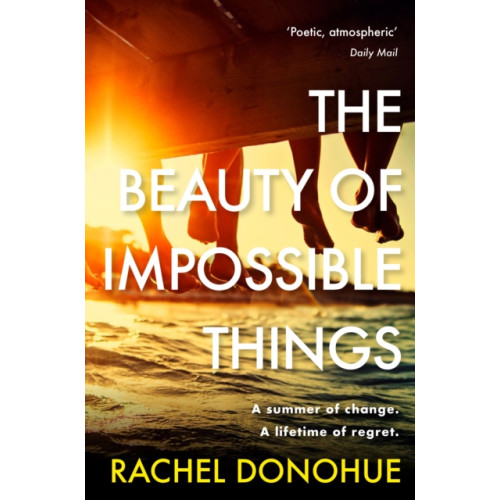 Atlantic Books The Beauty of Impossible Things (häftad, eng)