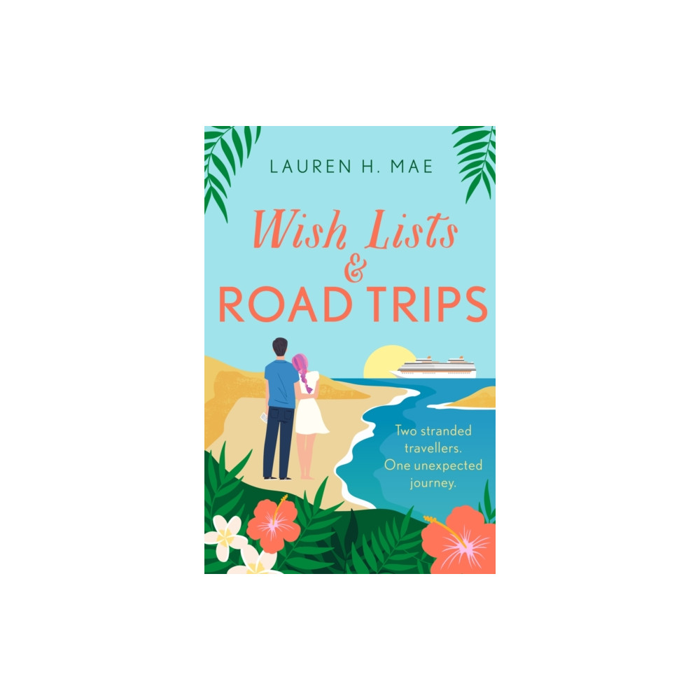 Produktbild för Wish Lists and Road Trips (häftad, eng)