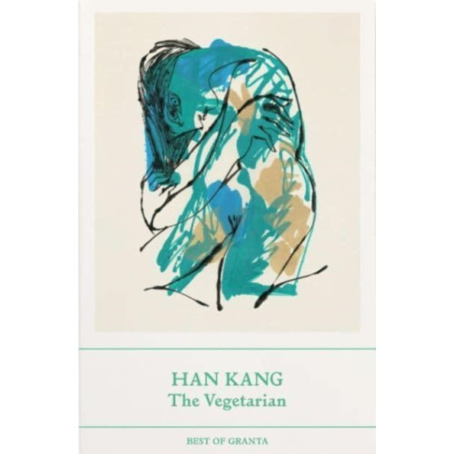 Granta Publications Ltd The Vegetarian (häftad, eng)