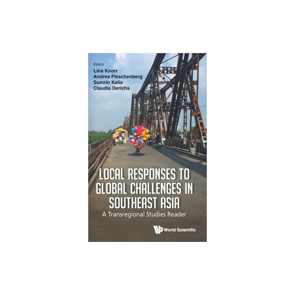 Produktbild för Local Responses To Global Challenges In Southeast Asia: A Transregional Studies Reader (inbunden, eng)