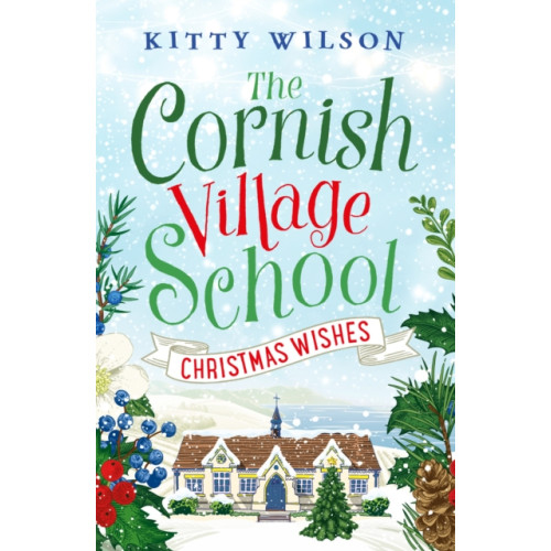 Canelo The Cornish Village School - Christmas Wishes (häftad, eng)