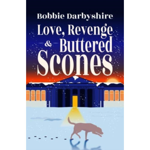 Cinnamon Press Love, Revenge & Buttered Scones (häftad, eng)