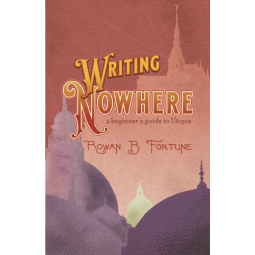 Cinnamon Press Writing Nowhere (häftad, eng)