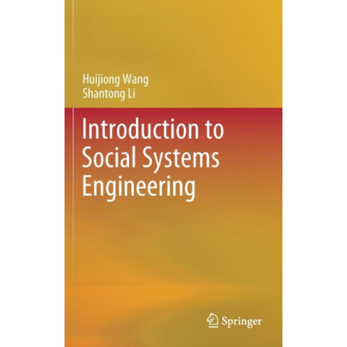 Springer Verlag, Singapore Introduction to Social Systems Engineering (inbunden, eng)