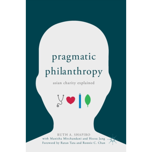 Springer Verlag, Singapore Pragmatic Philanthropy (inbunden, eng)