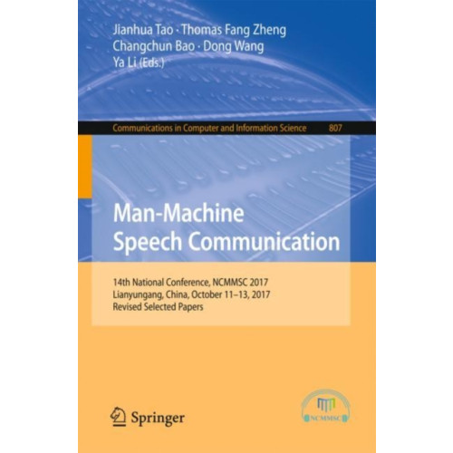 Springer Verlag, Singapore Man-Machine Speech Communication (häftad, eng)