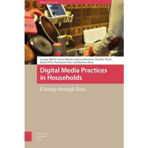 Amsterdam University Press Digital Media Practices in Households (inbunden, eng)