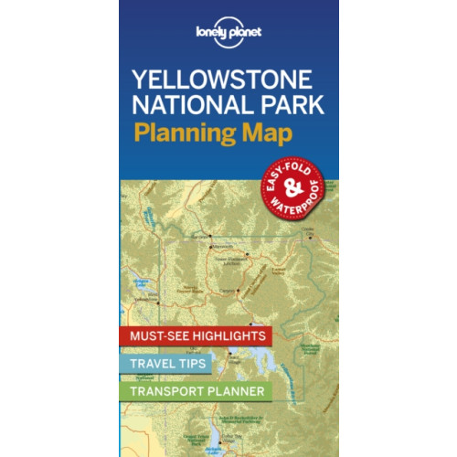Lonely Planet Global Limited Lonely Planet Yellowstone National Park Planning Map