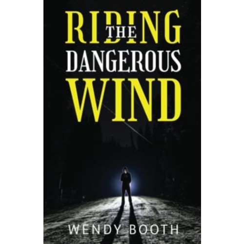 Olympia Publishers Riding the Dangerous Wind (häftad, eng)