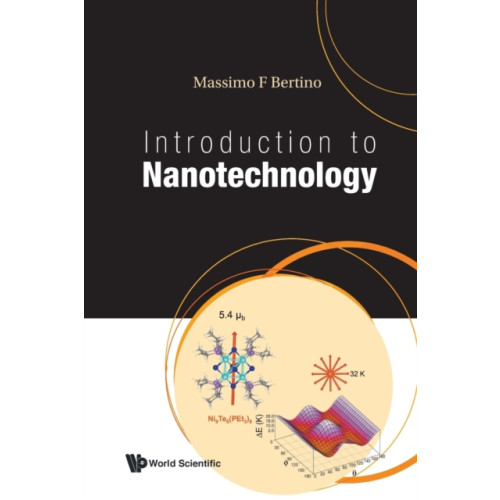 World Scientific Publishing Co Pte Ltd Introduction To Nanotechnology (häftad, eng)