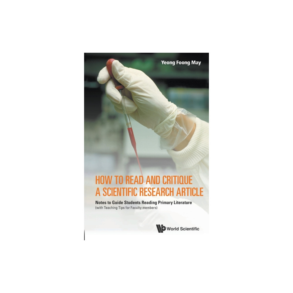 Produktbild för How To Read And Critique A Scientific Research Article: Notes To Guide Students Reading Primary Literature (With Teaching Tips For Faculty Members) (häftad, eng)