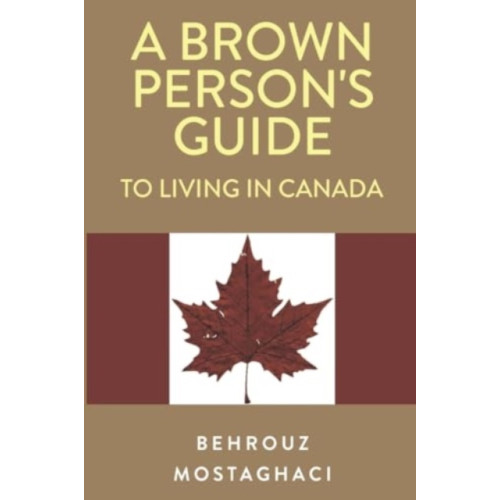 Olympia Publishers A Brown Person's Guide to Living in Canada (häftad, eng)