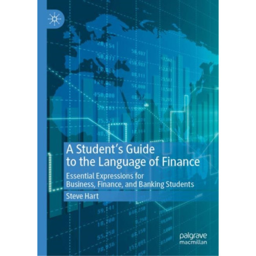 Springer Verlag, Singapore A Student’s Guide to the Language of Finance (inbunden, eng)