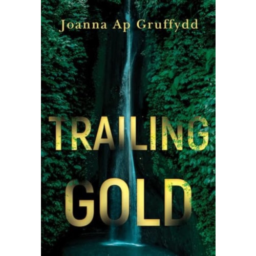 Olympia Publishers Trailing Gold (häftad, eng)